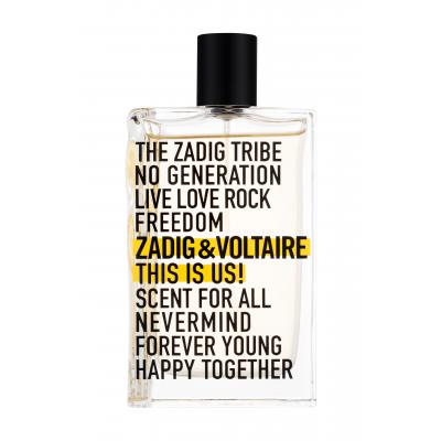 Zadig &amp; Voltaire This Is Us! Eau de Toilette 100 ml