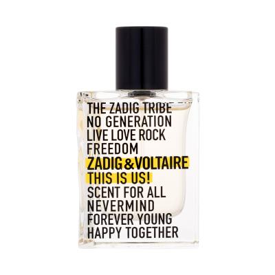 Zadig &amp; Voltaire This Is Us! Eau de Toilette 30 ml